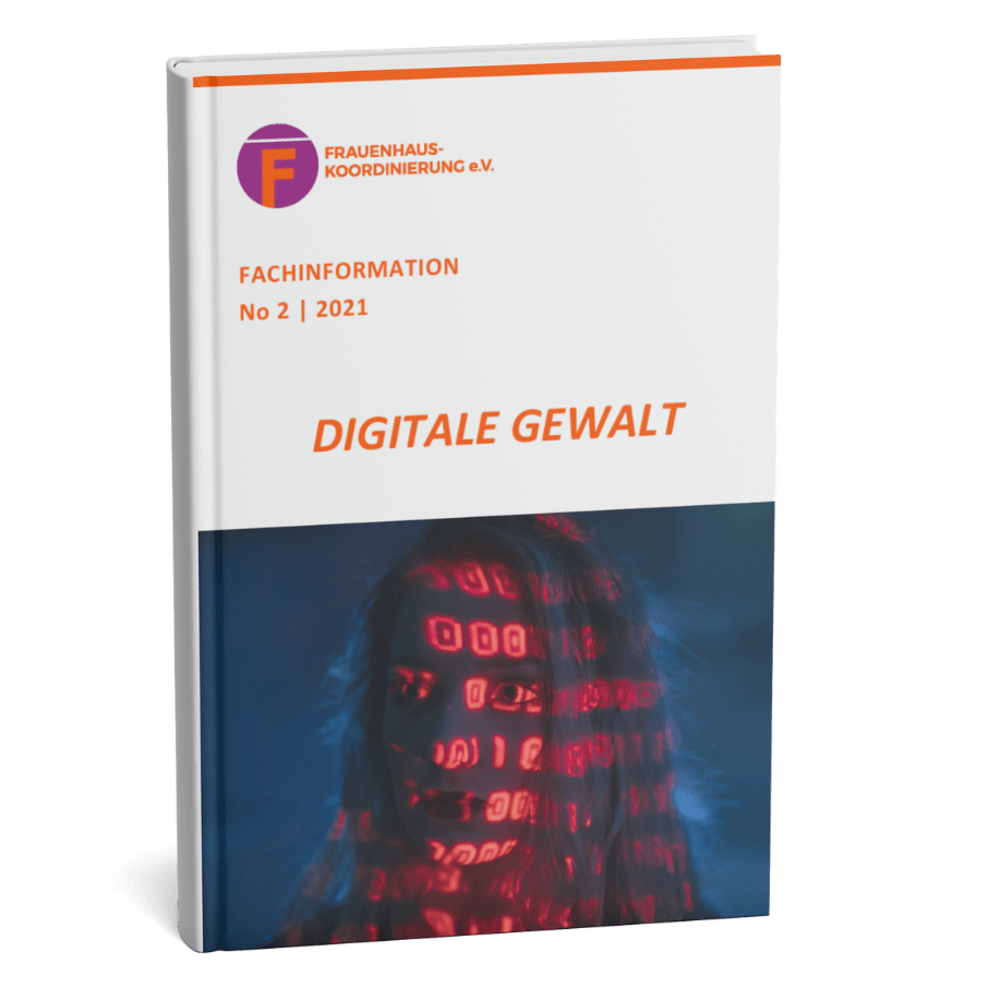 Broschüre der Frauenhaus-Koordination e.V. mit dem Titel 'Digitale Gewalt', darunter verschwommene Silhouette einer Person mit roten Zahlenprojektionen im Gesicht.